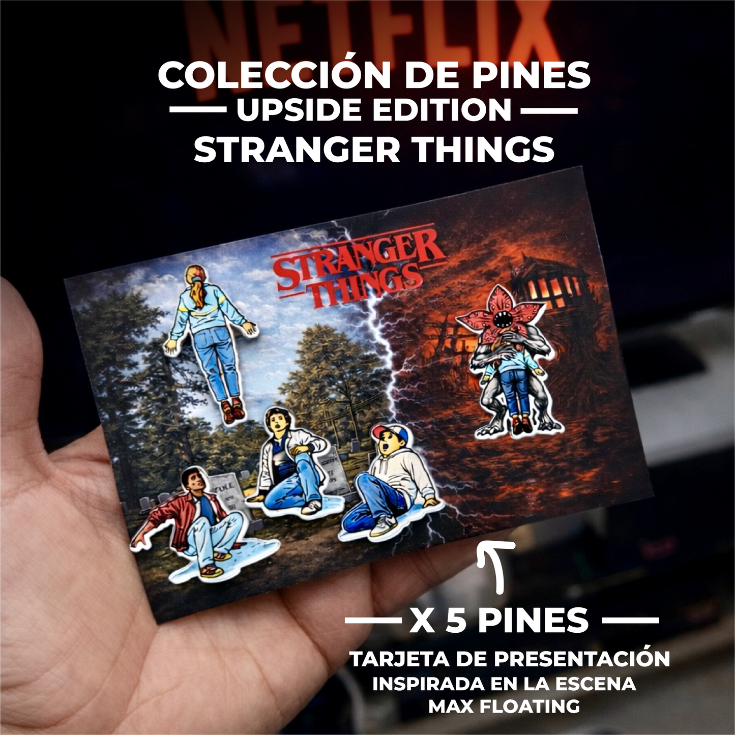 Colección de Pines UPSIDE EDITION STRANGER THINGS X 5 UNDS